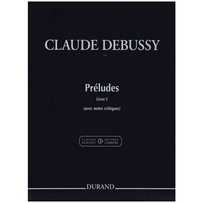 【ピアノ楽譜】前奏曲集第１巻（校訂報告・解説付き）